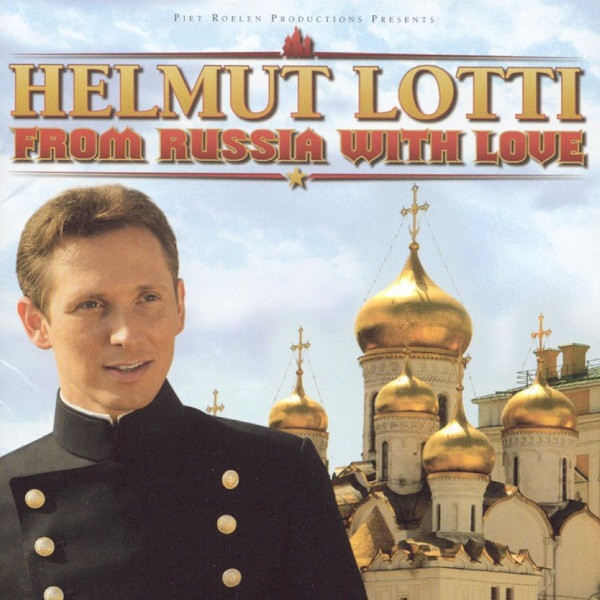 Helmut Lotti – From Russia With Love (2004, CD) - Discogs