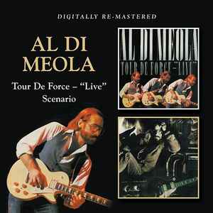 Al Di Meola - Tour De Force - "Live" / Scenario