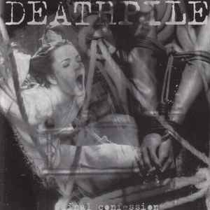 Deathpile - Final Confession