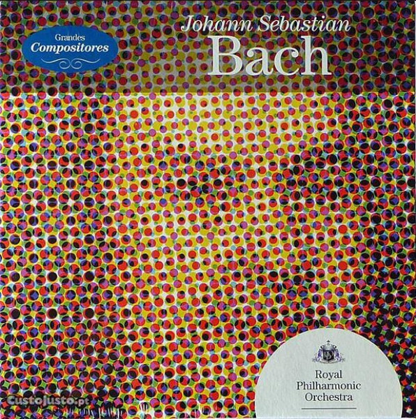 Johann Sebastian Bach, Royal Philharmonic Orchestra – Grandes