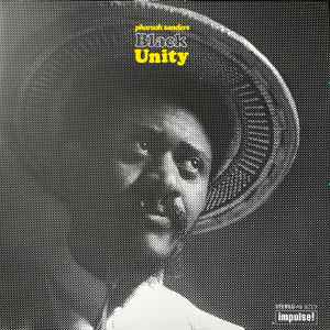 Pharoah Sanders – Black Unity (2023, Third Man Edition, 180g