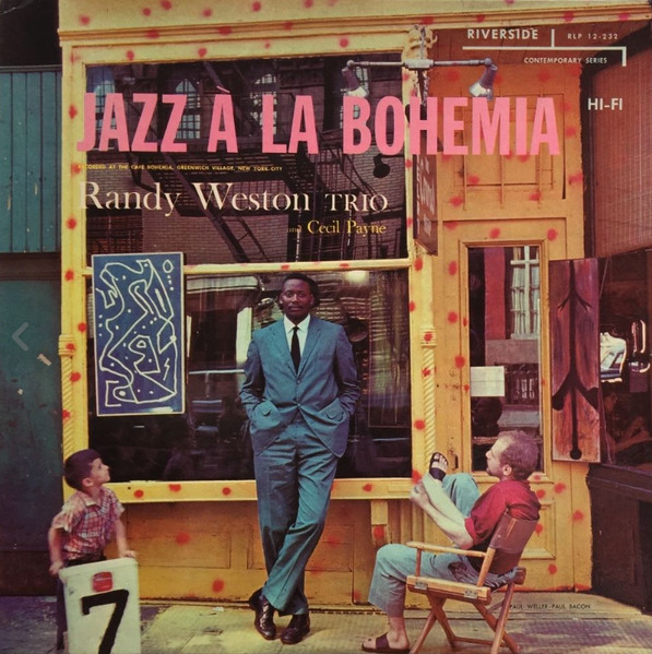 Randy Weston Trio And Cecil Payne – Jazz A La Bohemia (1990