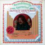 Captain Beefheart And The Magic Band - Unconditionally Guaranteed