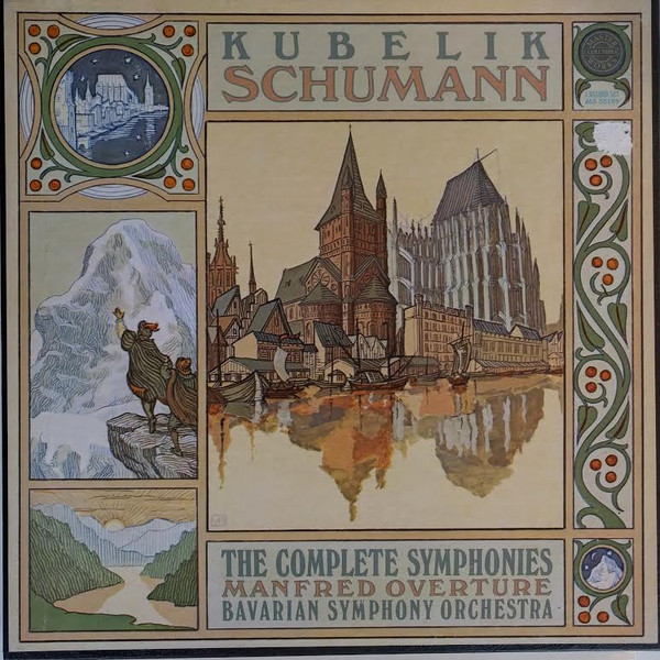 last ned album Schumann, Rafael Kubelik, Bavarian Symphony Orchestra - The Complete Symphonies