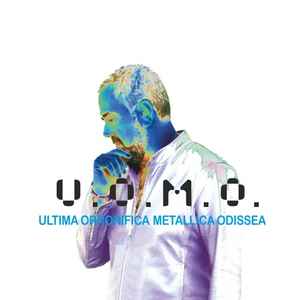 U.O.M.O. (Ultima Orrorifica Metallica Odissea) (CD, Album) for sale