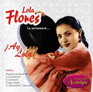 Lola Flores - La Zarzamora... ¡Ay, Lola! album cover