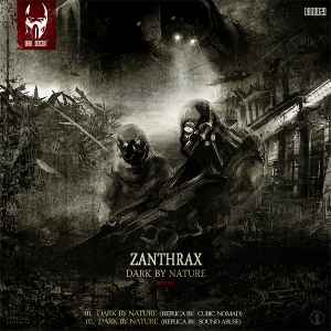 Zanthrax - Dark By Nature - Mental - A album cover