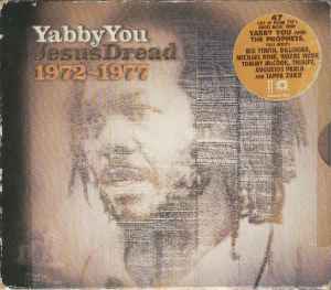 Jesus Dread 1972-1977 - Yabby You