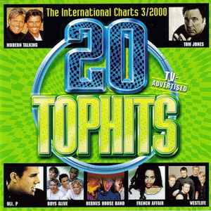 20 Tophits - The International 3/2000 (2000, Discogs