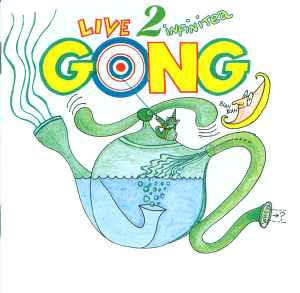 Live 2 Infinitea - Gong