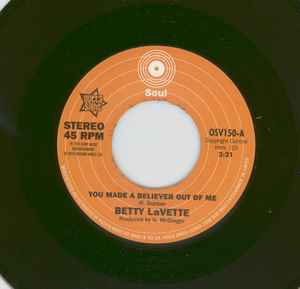 Bettye Lavette - You Made A Believer Out Of Me / I'm Not Ready album cover