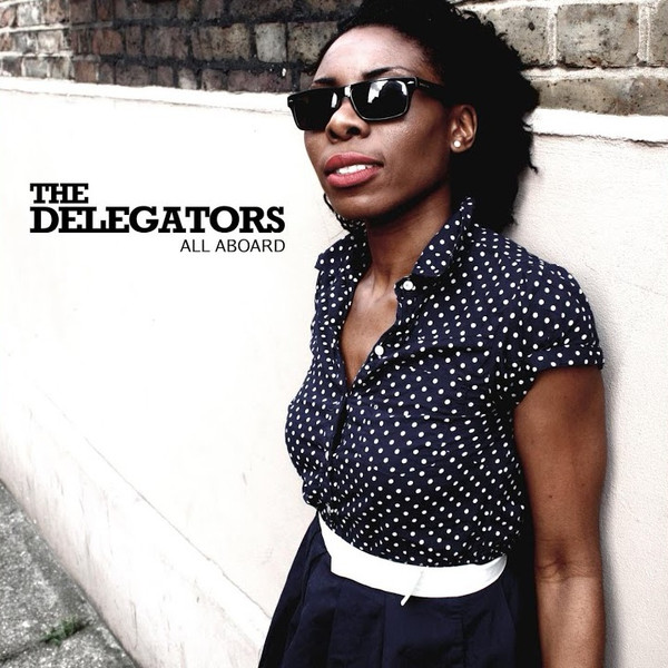 The Delegators – All Aboard (2014, Vinyl) - Discogs