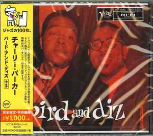 Charlie Parker And Dizzy Gillespie – Bird And Diz +3 (2014, CD