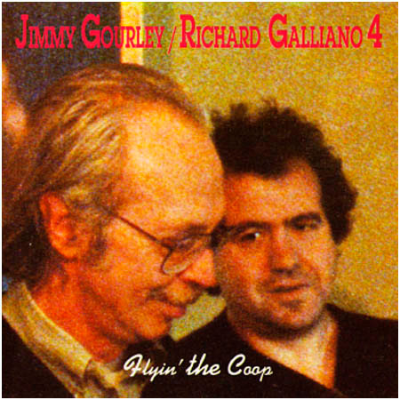 Richard Galliano, Jimmy Gourley – Flyin' The Coop (1991, CD) - Discogs