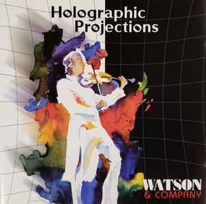 Watson & Company - Holographic Projections album cover