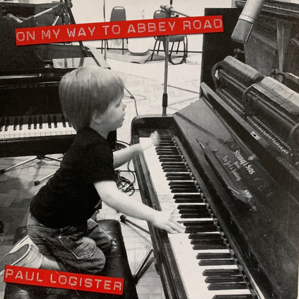 descargar álbum Paul Logister - On My Way To Abbey Road