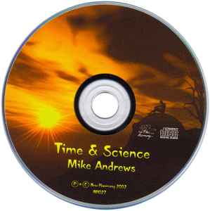 Mike Andrews (2) - Time & Science