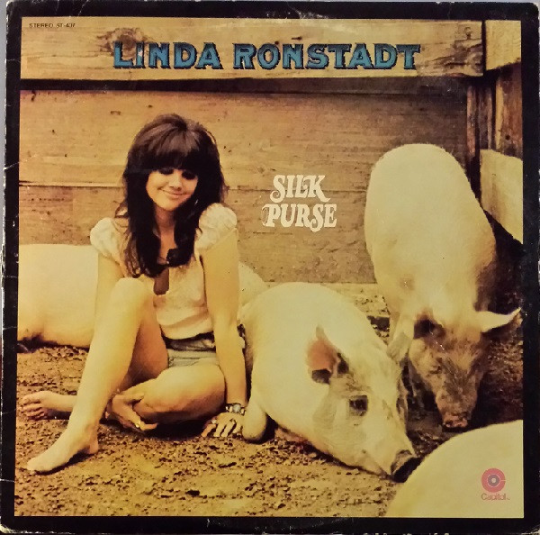 Linda Ronstadt – Silk Purse (Vinyl) - Discogs