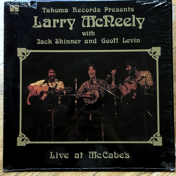 Larry McNeely With Geoff Levin And Jack Skinner – Live At McCabe's