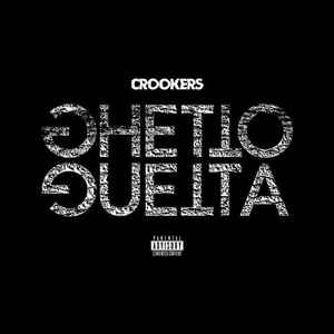 Crookers - Ghetto Guetta album cover
