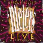 Cover of Uptown Rulers! (Live On The Queen Mary), 1992, CD