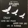 Battle Of Disarm - Crust Love And Peace Europe Tour 1997 Live In Slovenija