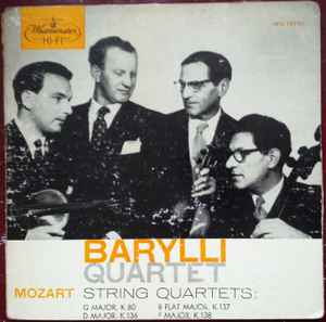 Mozart - Barylli Quartet – String Quartets K. 80, K 136, K 137, K