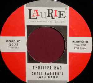 Chris Barber's Jazz Band - Thriller Rag / The Old Rugged Cross album cover