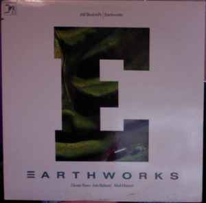 Bill Bruford's Earthworks - Earthworks album cover