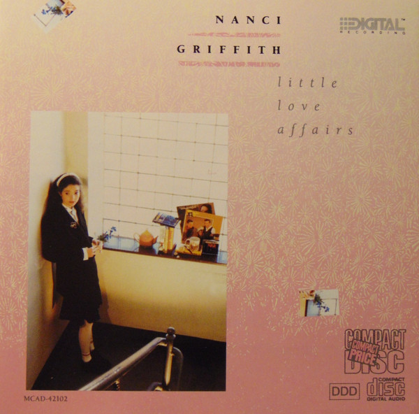 Nanci Griffith – Little Love Affairs (CD) - Discogs