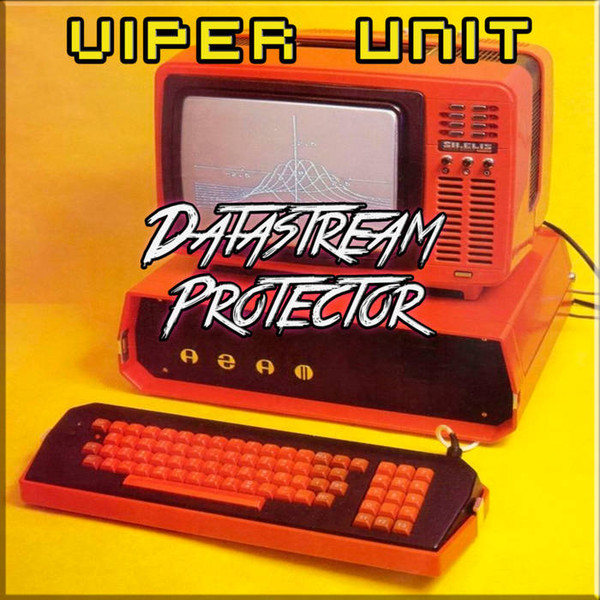baixar álbum Viper Unit - Datastream Protector