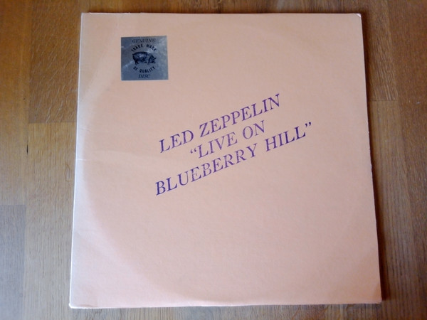Led Zeppelin - Live On Blueberry Hill | Releases | Discogs