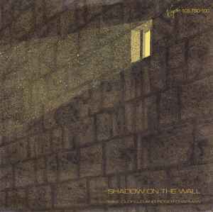 Shadow On The Wall - Mike Oldfield And Roger Chapman