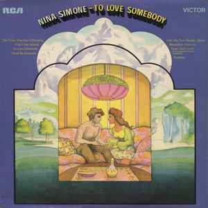 Nina Simone – To Love Somebody (1969, Vinyl) - Discogs