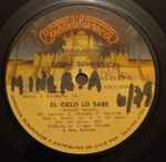Cover of El Cielo Lo Sabe = Heaven Knows / Solo Un Hombre = Only One Man, 1978, Vinyl