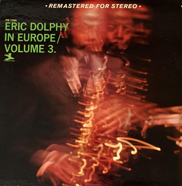 Eric Dolphy – In Europe / Volume 3. (1965, Vinyl) - Discogs