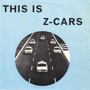 Z-Cars - This Is Z-Cars album cover