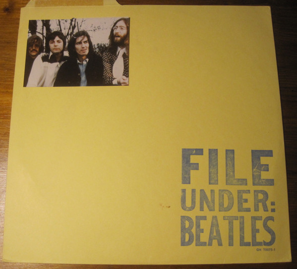 The Beatles – File Under: Beatles (1980, Vinyl) - Discogs