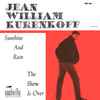 Jean William Kurenkoff - The Show Is Over / Sunshine And Rain