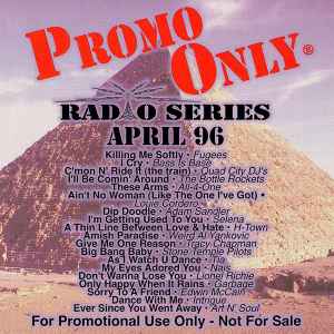 Various - Promo Only Radio Series: April 1996 album cover
