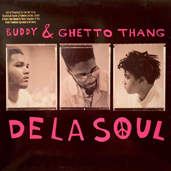 De La Soul – Buddy & Ghetto Thang (1989, Vinyl) - Discogs