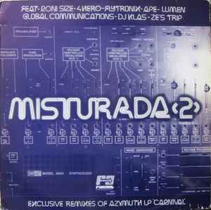 Misturada <2> (Mixing <2>) (Exclusive Remixes Of Azymuth LP 'Carnival') - Azymuth