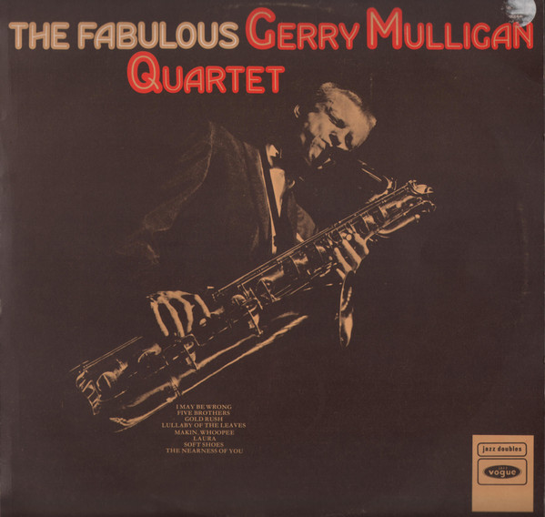 The Fabulous Gerry Mulligan Quartet – The Fabulous Gerry Mulligan