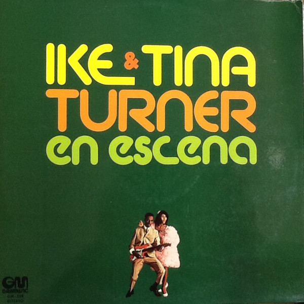 Ike & Tina Turner – Live! (1971, Vinyl) - Discogs