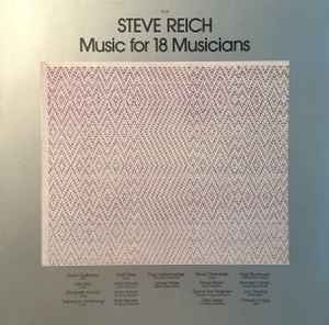 Music For 18 Musicians - Steve Reich