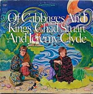 Chad & Jeremy - Of Cabbages And Kings album cover
