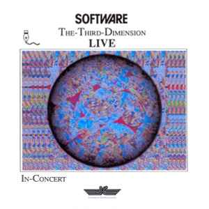 Software - The-Third-Dimension-Live-In-Concert album cover