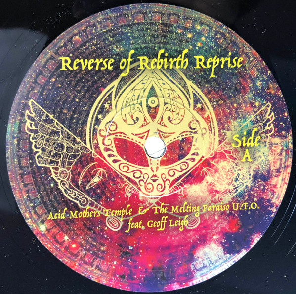 descargar álbum Acid Mothers Temple & The Melting Paraiso UFO, Geoff Leigh - Reverse Of Rebirth Reprise