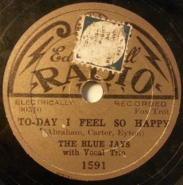 baixar álbum The Blue Jays - Close Your Eyes Today I Feel So Happy