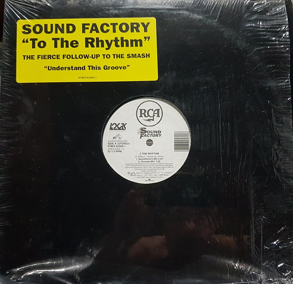 Sound Factory – 2 The Rhythm (1993, Vinyl) - Discogs